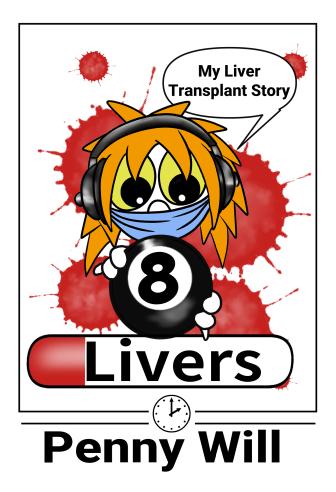 8 Livers Book by Penny Will